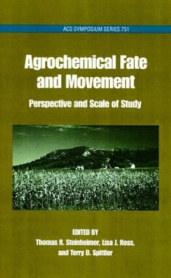 Agrochemical Fate and Movement book