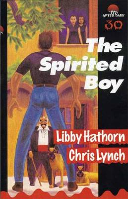 The Spirited Boy: After Dark Book 30 book