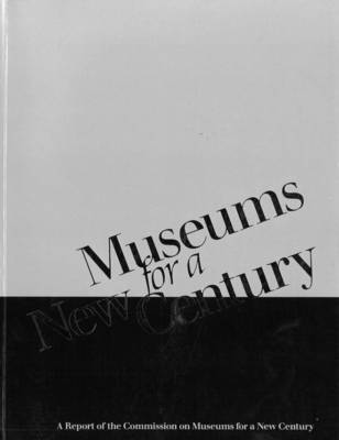 Museums for a New Century book