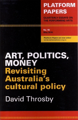 Platform Papers 55: Art, Politics, Money book