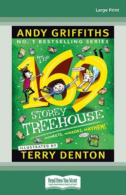 The 169-Storey Treehouse by Andy Griffiths