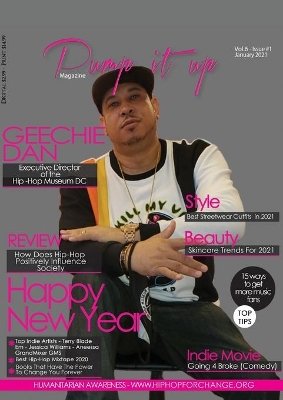 Pump it up Magazine - Geechie Dan - Hip-Hop Museum's Executive Director book