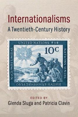 Internationalisms by Glenda Sluga