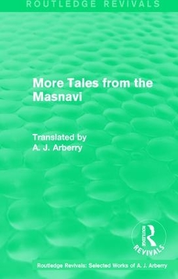 Routledge Revivals: More Tales from the Masnavi (1963) book