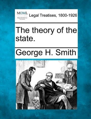 The Theory of the State. book