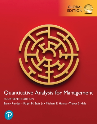 Quantitative Analysis for Management, Global Edition by Barry Render