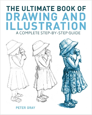 The Ultimate Book of Drawing and Illustration: A Complete Step-by-Step Guide book