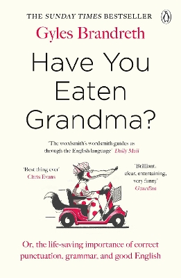 Have You Eaten Grandma? by Gyles Brandreth