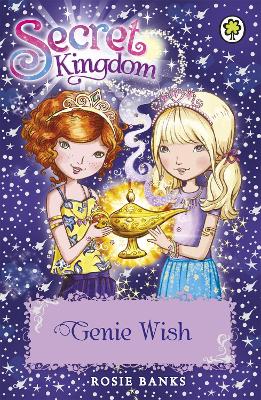 Secret Kingdom: Genie Wish book