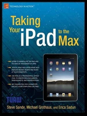 Taking Your iPad to the Max book