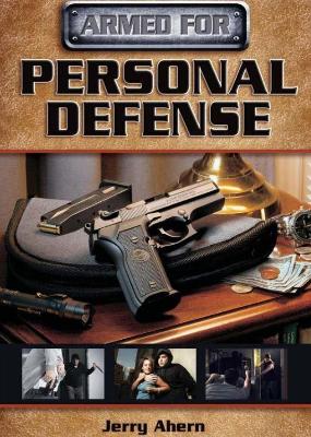 Armed for Personal Defense book