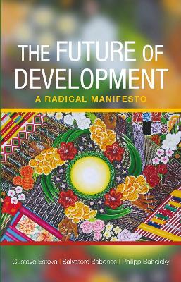 The future of development by Gustavo Esteva