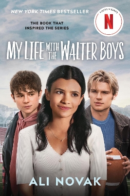 My Life with the Walter Boys (Netflix Series Tie-In Edition) by Ali Novak