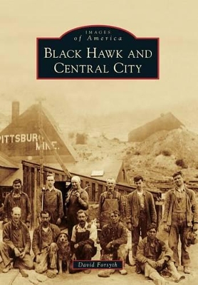 Black Hawk and Central City book