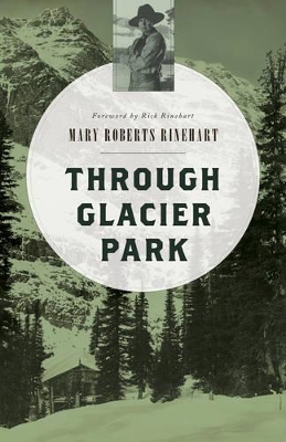 Through Glacier Park book