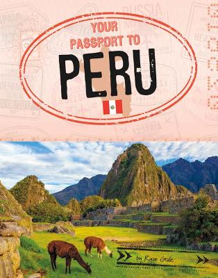 Your Passport To Peru book