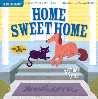 Indestructibles: Home Sweet Home book