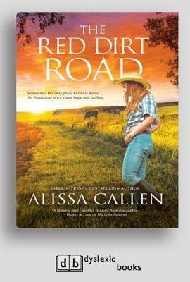 The Red Dirt Road by Alissa Callen