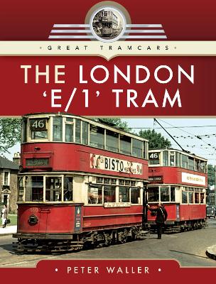 The London 'E/1' Tram book