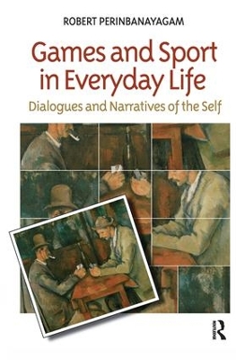 Games and Sport in Everyday Life book