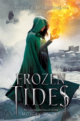 Frozen Tides by Morgan Rhodes