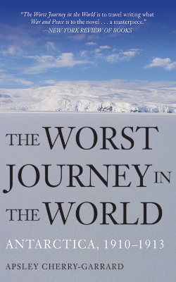 Worst Journey in the World book