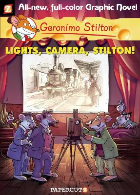 Geronimo Stilton Graphic Novels #16: Lights, Camera, Stilton! book