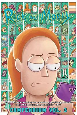 Rick and Morty Compendium Vol. 3 by Tini Howard