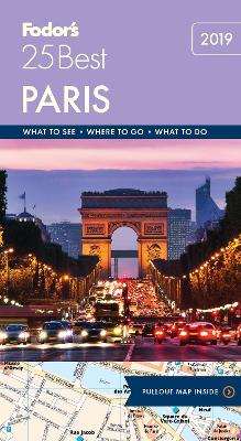 Fodor's Paris 25 Best by Fodor's Travel