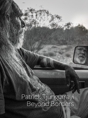 Beyond Borders: Patrick Tjungurrayi book