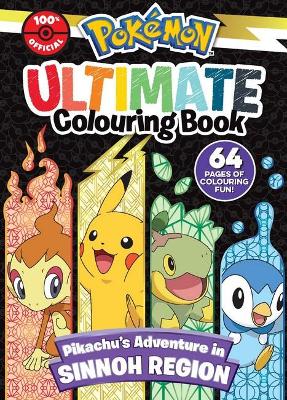 PokeMon Sinnoh Region: Ultimate Colouring Book book