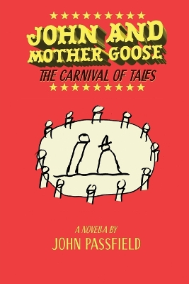 John and Mother Goose: The Carnival of Tales book