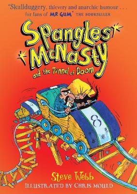 Spangles McNasty and the Tunnel of Doom book