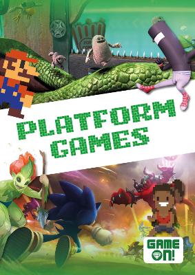 Platform Games by Kirsty Holmes