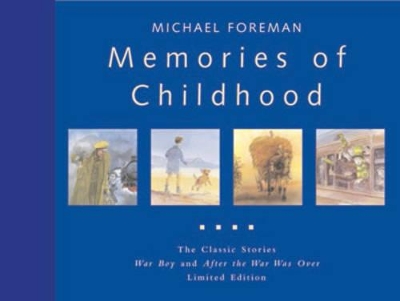 Memories of Childhood by Michael Foreman