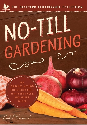 No-Till Gardening book