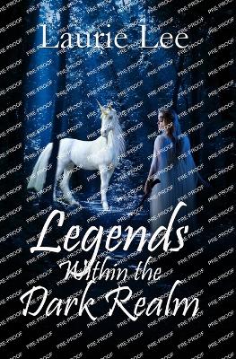 Legends Within the Dark Realm book