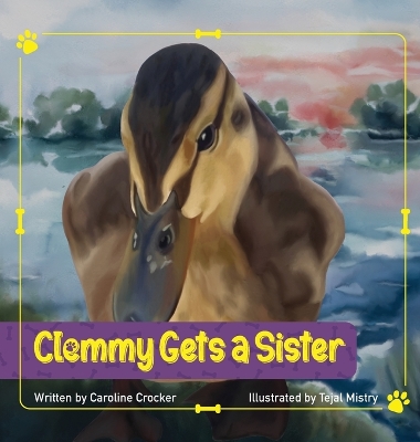 Clemmy Gets a Sister by I Caroline Crocker