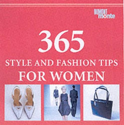 365 Style and Fashion Tips for Women book