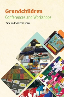 Grandchildren Conferences and Workshops book