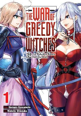 The War of Greedy Witches, Vol. 1 book