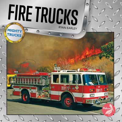 Fire Trucks by Ryan Earley