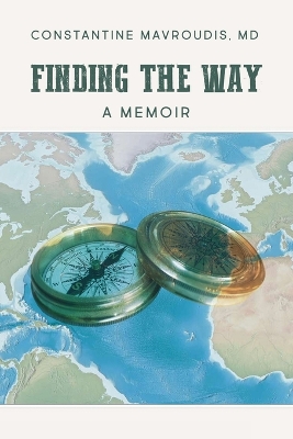 Finding the Way: A Memoir book