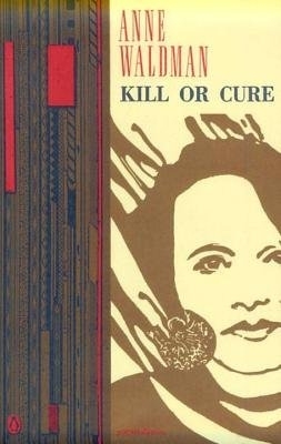 Kill or Cure book