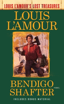 Bendigo Shafter (Louis L'amour's Lost Treasures) book