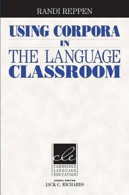 Using Corpora in the Language Classroom book