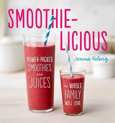 Smoothie-Licious book