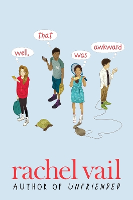 Well, That Was Awkward by Rachel Vail
