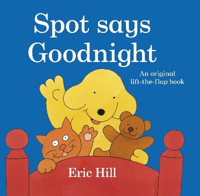 Spot Says Goodnight by Eric Hill