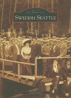 Swedish Seattle by Paul Norlen